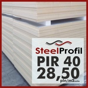 Plyty PIR 40 izolacja poliuretanowa