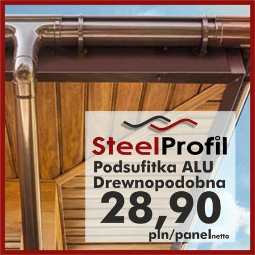 Podsufitka podbitka aluminiowa metal drewnopodobna lepsza niż pcv