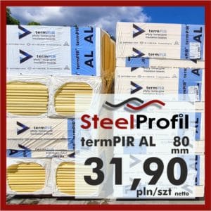 Płyta PIR termPIR AL Izoproof 80mm poliuretanowa pianka