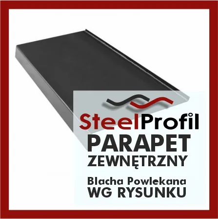 Parapet Zewnętrzny Blacha Powlekana