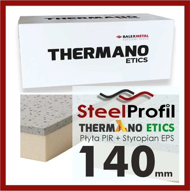 Thermano ETICS Płyta PIR i styropian EPS na elewację pod tynk 140mm